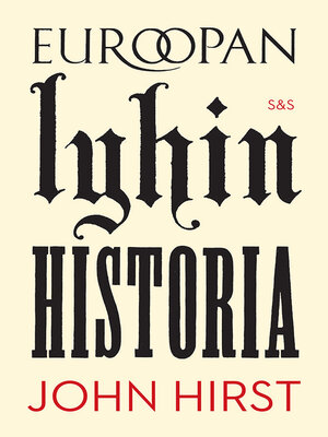 cover image of Euroopan lyhin historia
